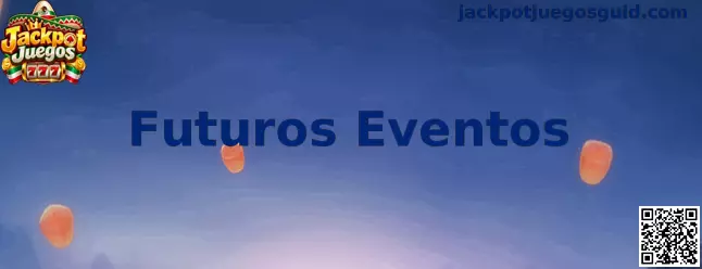 Futuros Eventos y convocatorias de torneos en Jackpot Juegos