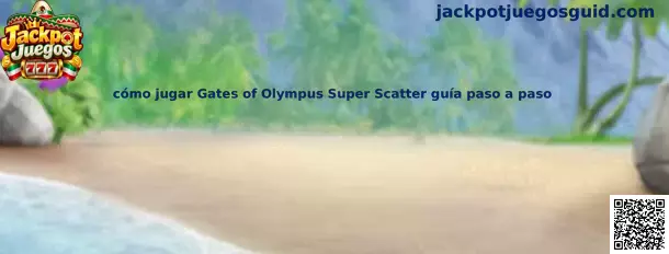 Cómo jugar Gates of Olympus Super Scatter guía paso a paso