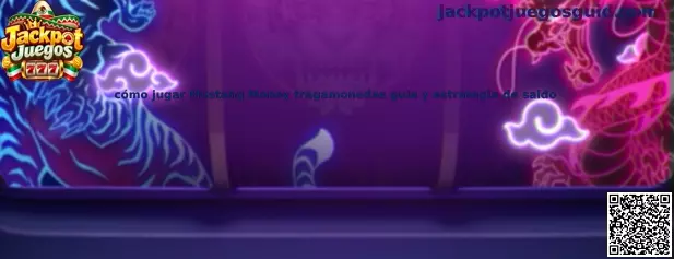 Cómo jugar Mustang Money tragamonedas guía y estrategia de saldo