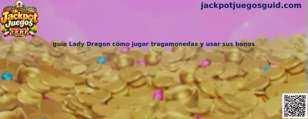Imagen ilustrativa de la guía Lady Dragon para conocer las reglas de la tragamonedas y sus posibles bonos