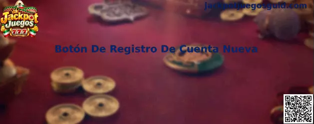 Guía visual para localizar el Botón De Registro De Cuenta Nueva en Jackpot Juegos